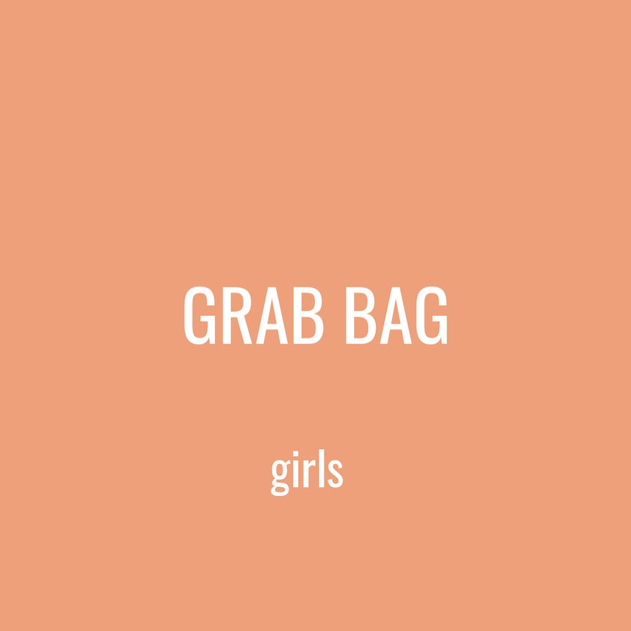 GRAB BAG | GIRL